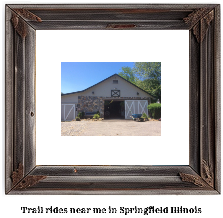 trail rides near me in Springfield, Illinois